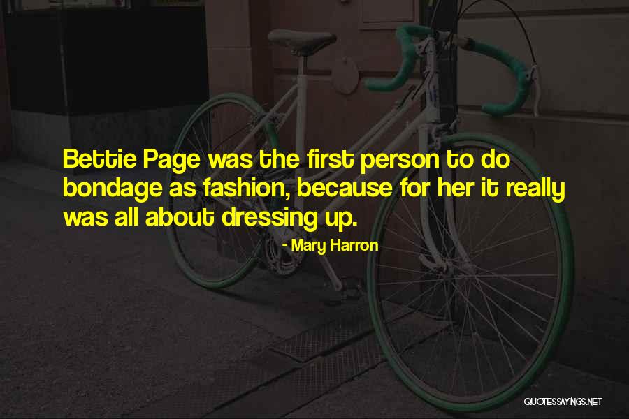 Mary Harron Quotes 1695818