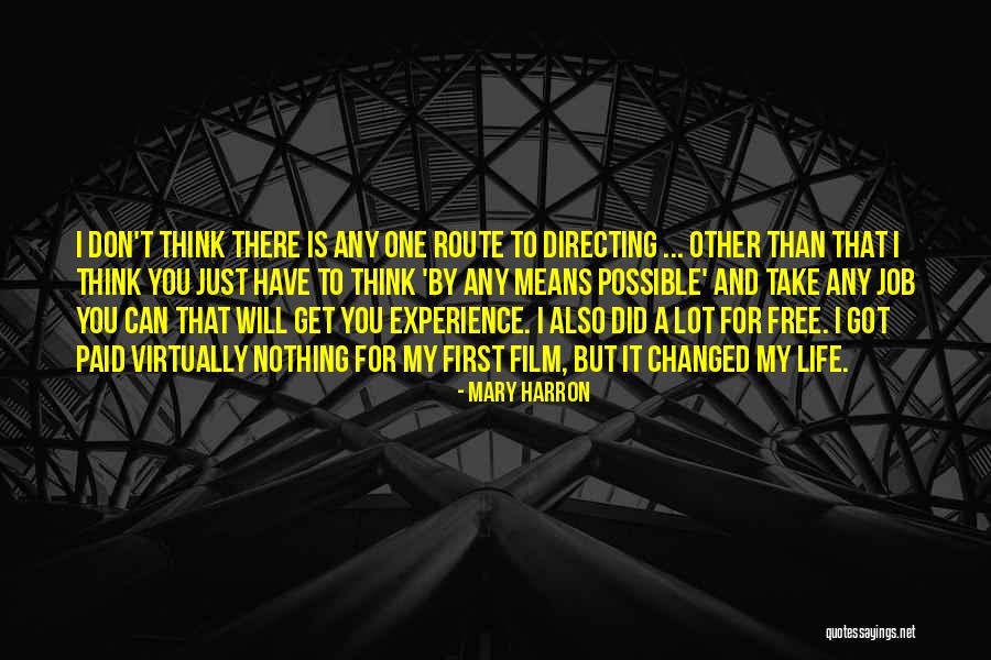 Mary Harron Quotes 1986888 Mary Harron Quotes 1986888