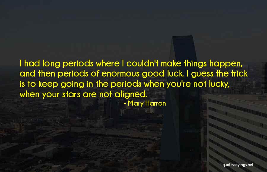 Mary Harron Quotes 2269850