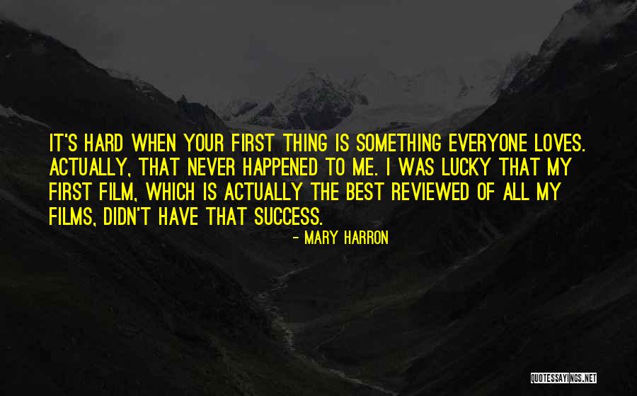 Mary Harron Quotes 324792 Mary Harron Quotes 324792