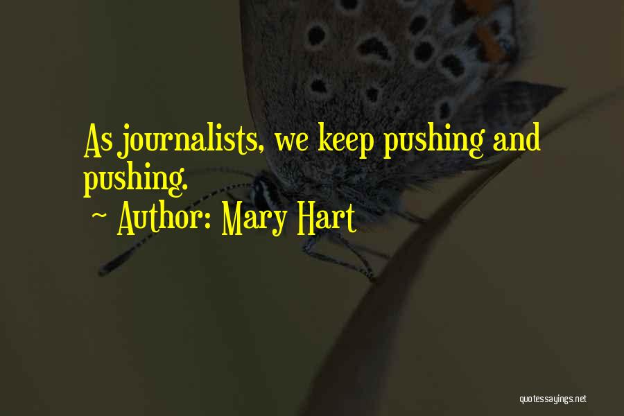 Mary Hart Quotes 225919