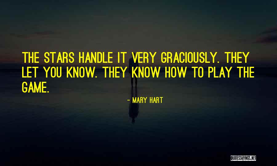 Mary Hart Quotes 927779