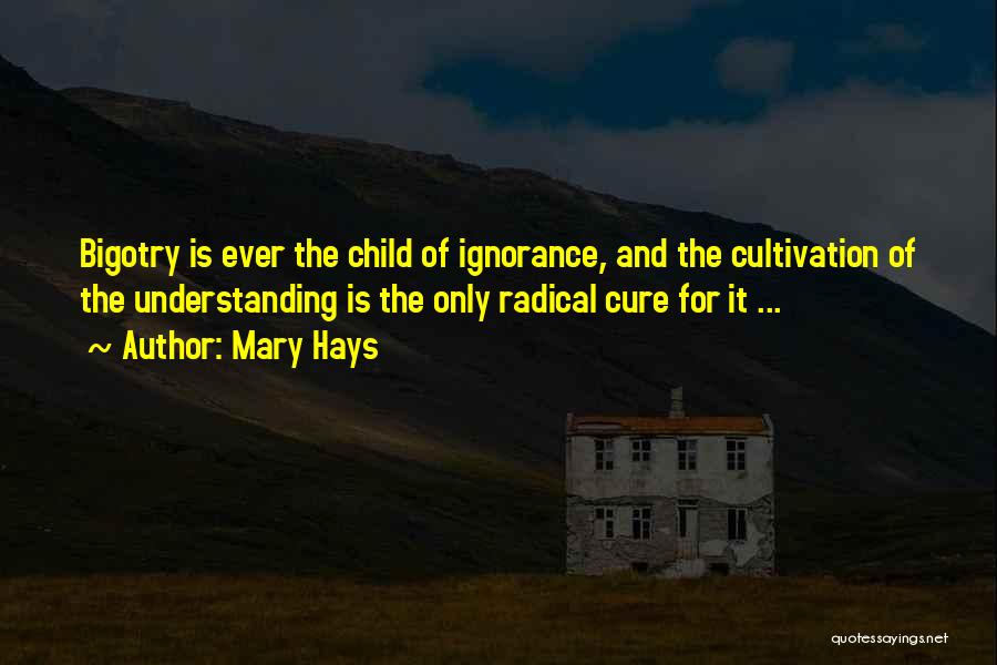 Mary Hays Quotes 357456 Mary Hays Quotes 357456
