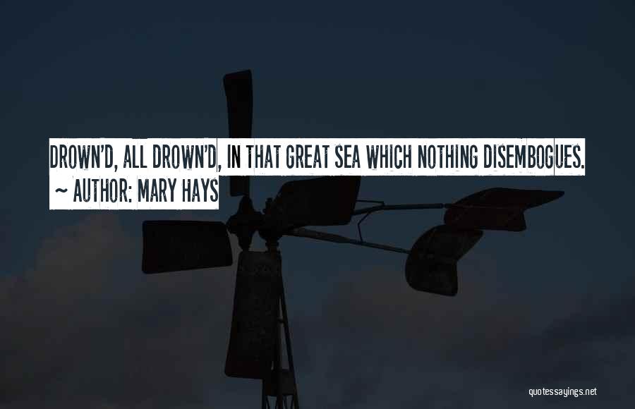Mary Hays Quotes 398141 Mary Hays Quotes 398141