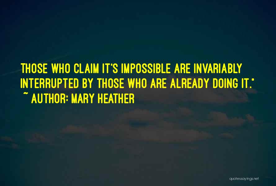 Mary Heather Quotes 656839