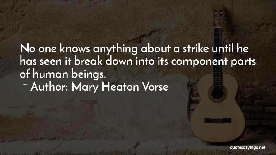 Mary Heaton Vorse Quotes 499977