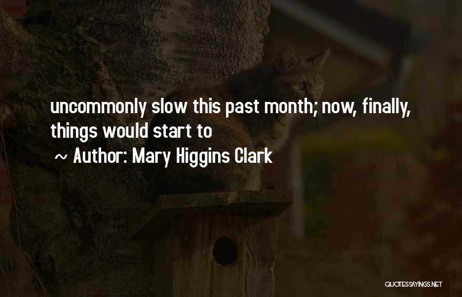 Mary Higgins Clark Quotes 1008825