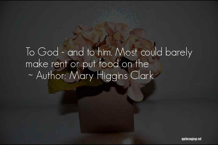 Mary Higgins Clark Quotes 1218713