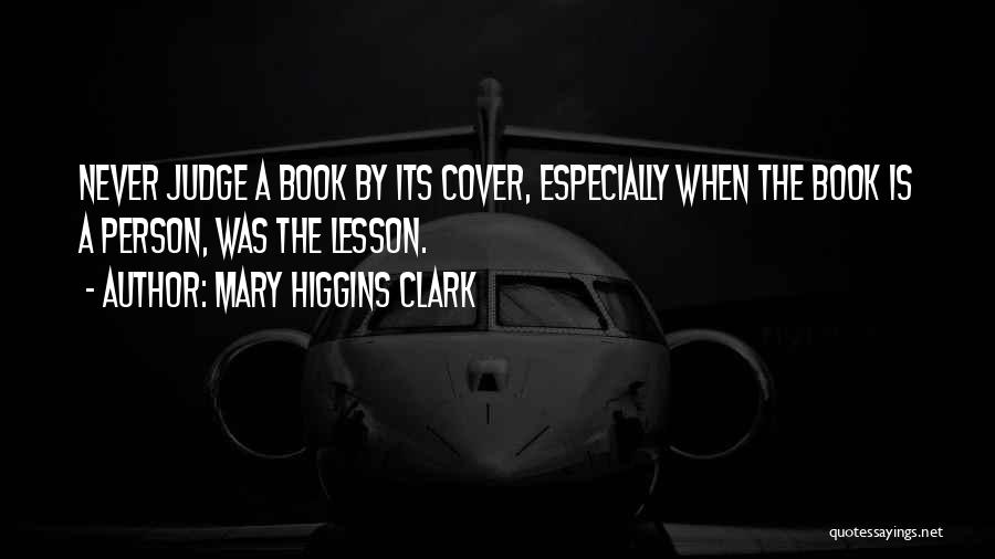 Mary Higgins Clark Quotes 1336011