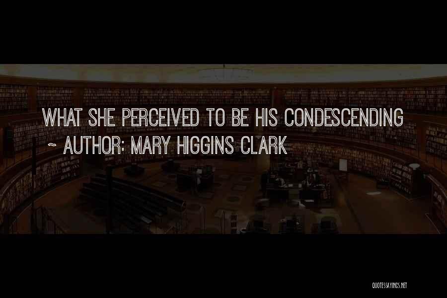 Mary Higgins Clark Quotes 147289