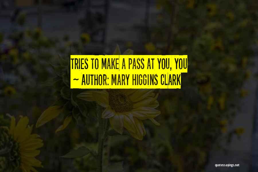 Mary Higgins Clark Quotes 147558