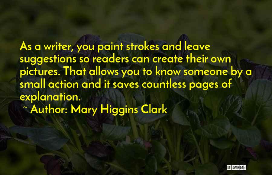 Mary Higgins Clark Quotes 1835424