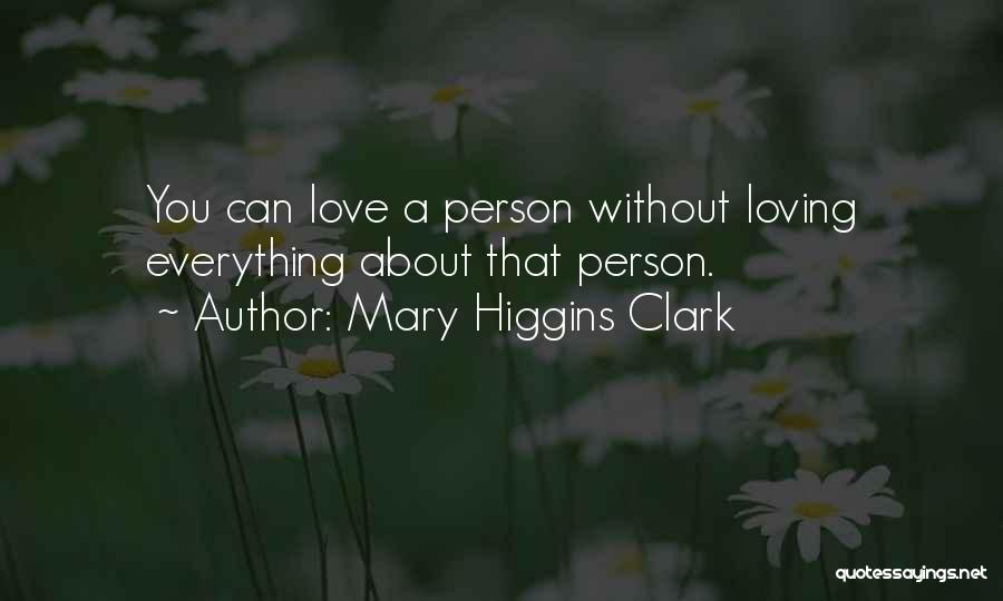 Mary Higgins Clark Quotes 935917