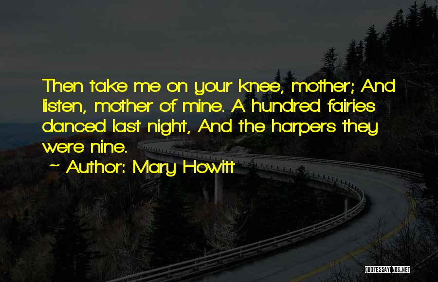 Mary Howitt Quotes 1566482