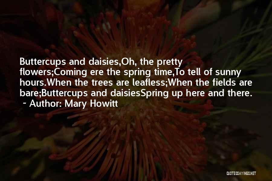 Mary Howitt Quotes 707457