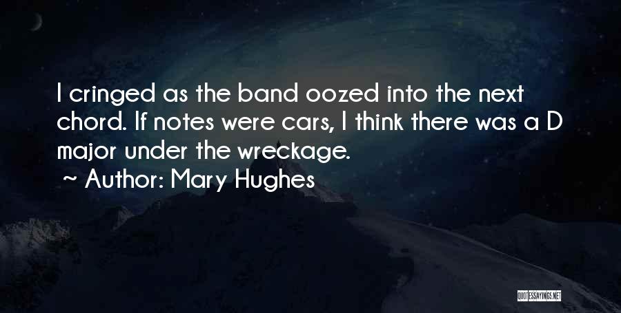 Mary Hughes Quotes 1595117