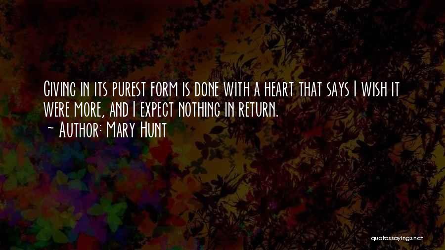 Mary Hunt Quotes 1891206