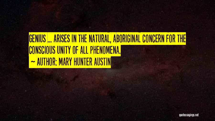 Mary Hunter Austin Quotes 1077778