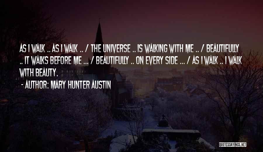 Mary Hunter Austin Quotes 2009389