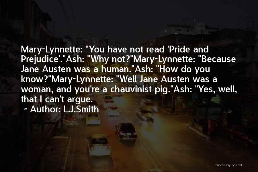 Mary In Pride And Prejudice Quotes By L.J.Smith
