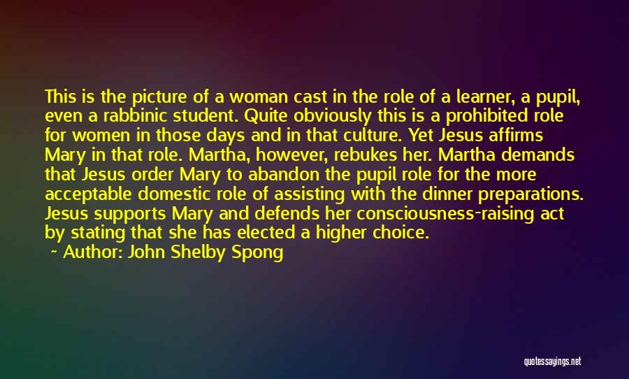 Mary In The Bible Quotes By John Shelby Spong