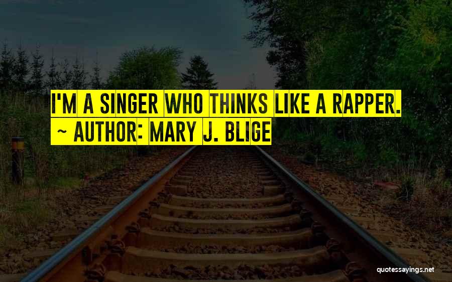 Mary J. Blige Quotes 1186793