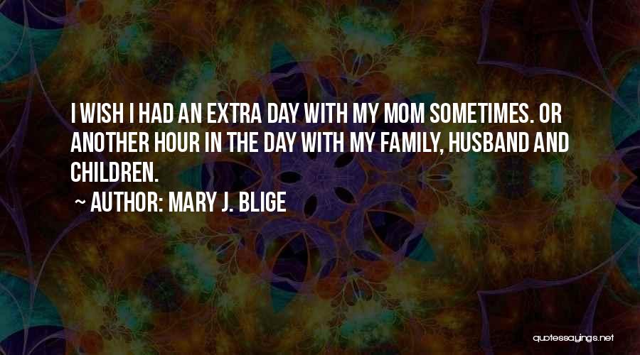 Mary J. Blige Quotes 1620586