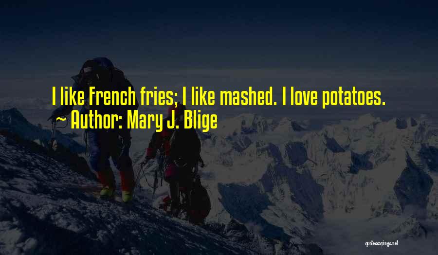 Mary J. Blige Quotes 1757927