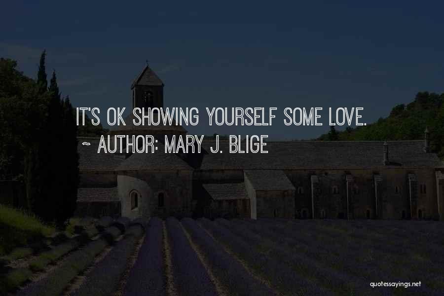 Mary J. Blige Quotes 2165536