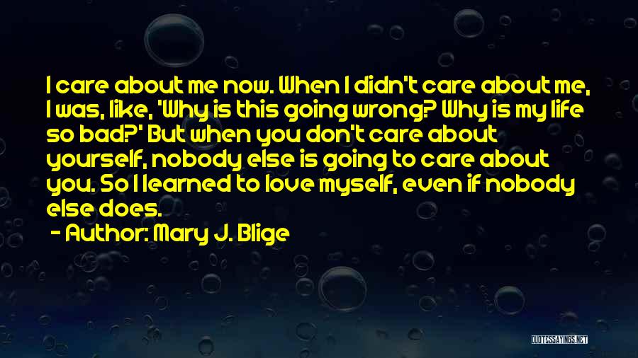 Mary J. Blige Quotes 2167335