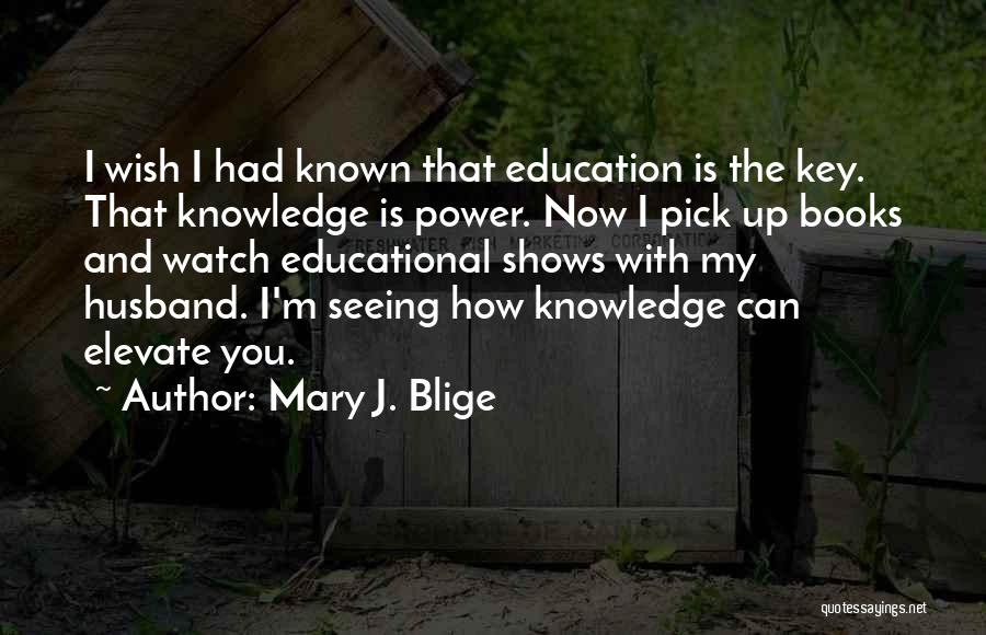 Mary J. Blige Quotes 2195740