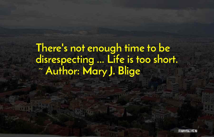 Mary J. Blige Quotes 304273