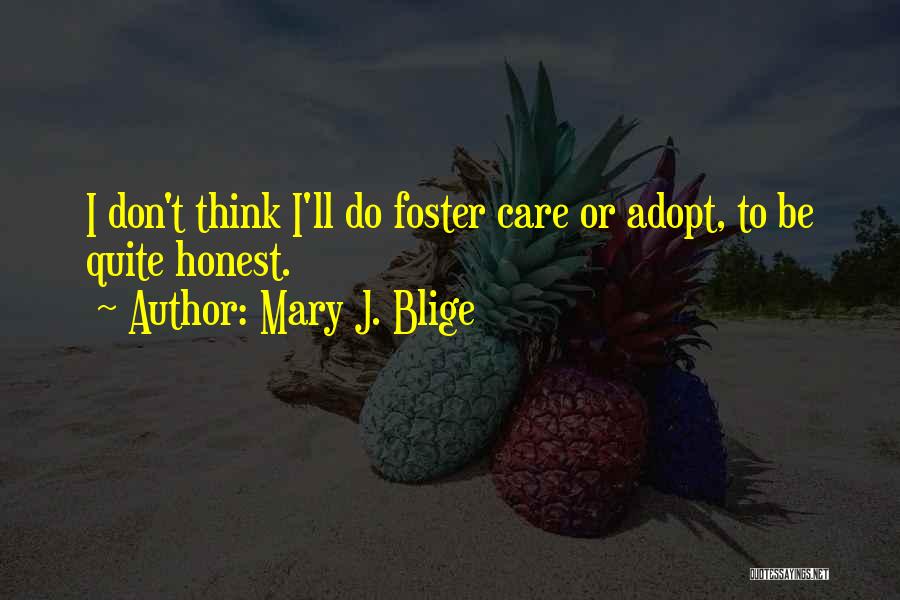 Mary J. Blige Quotes 570125