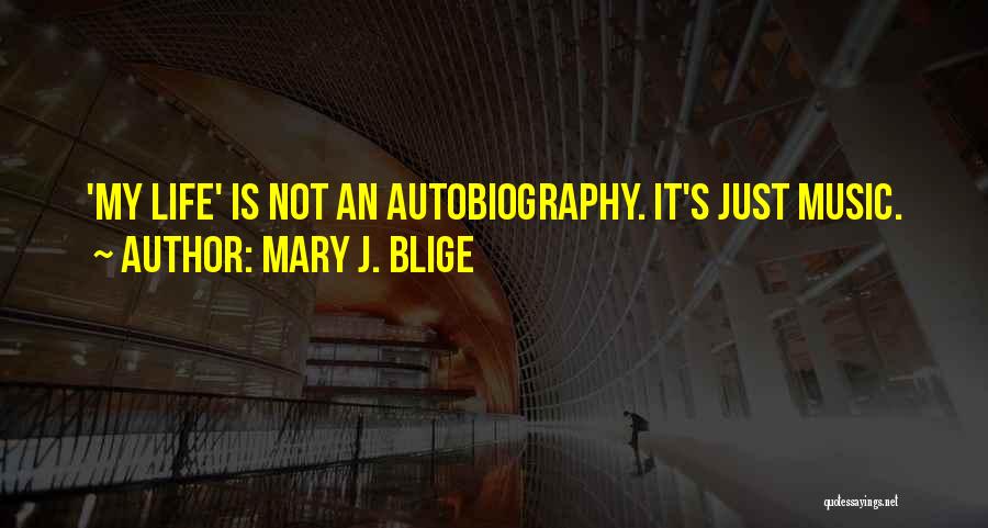 Mary J. Blige Quotes 633459