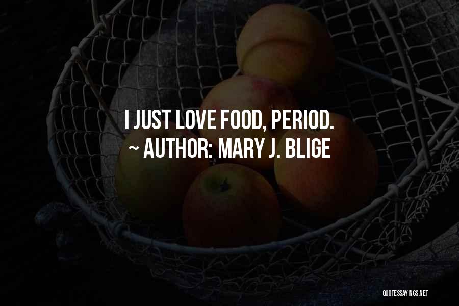 Mary J. Blige Quotes 688142