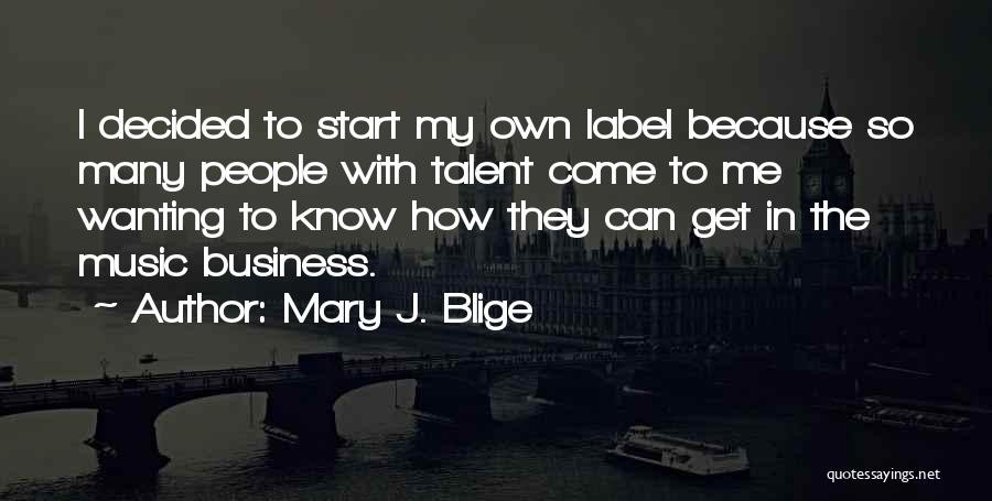 Mary J. Blige Quotes 80846