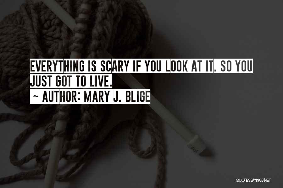 Mary J. Blige Quotes 957120