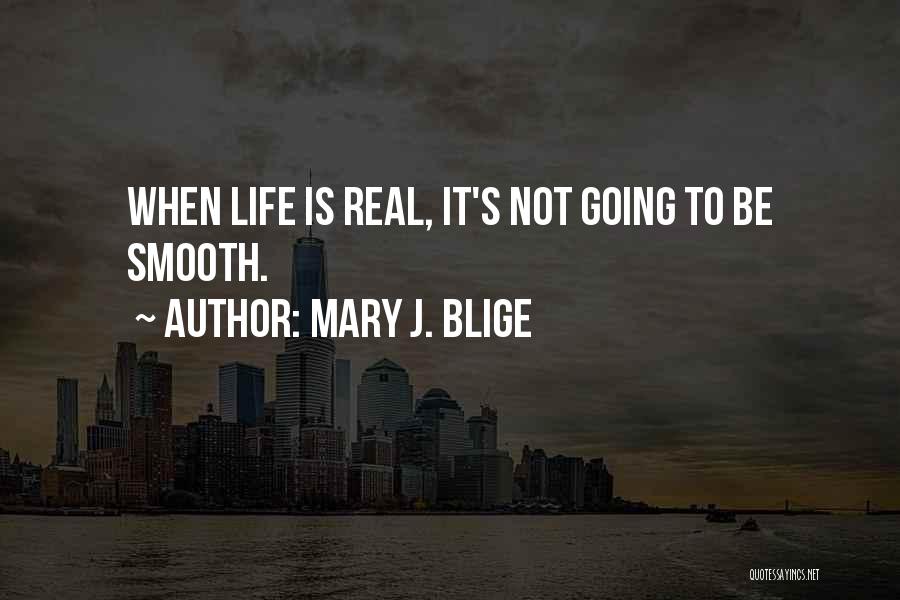 Mary J. Blige Quotes 970700