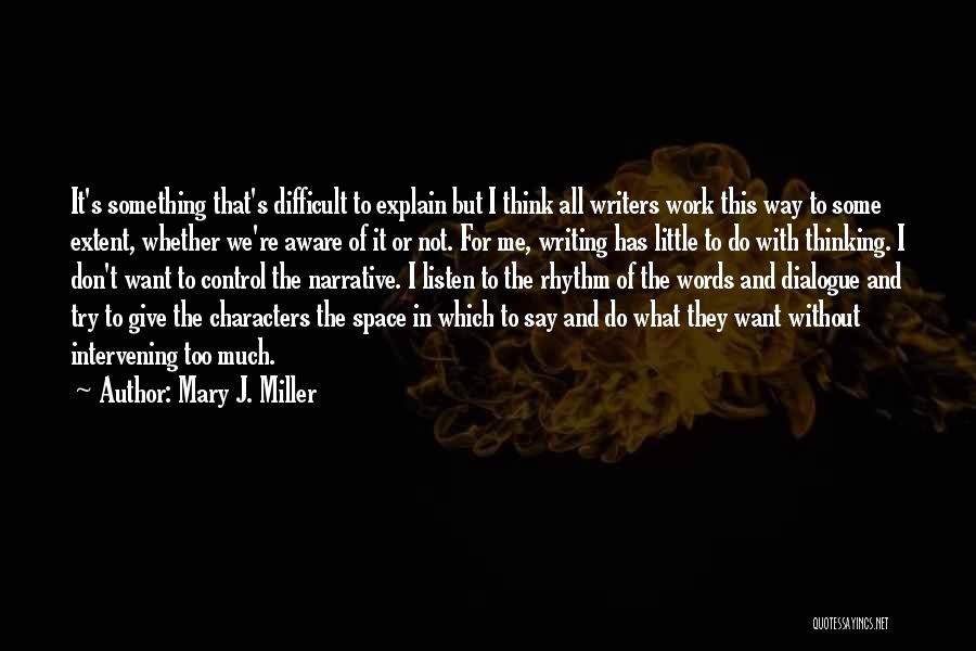 Mary J. Miller Quotes 162756