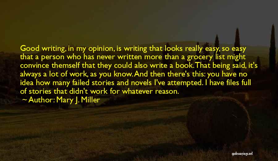 Mary J. Miller Quotes 1813713