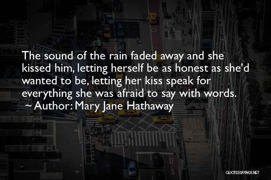 Mary Jane Hathaway Quotes 1114682