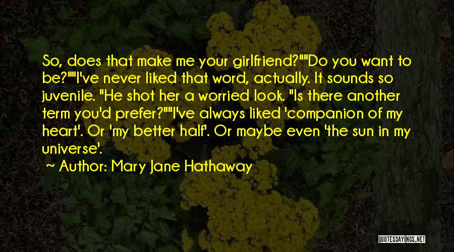 Mary Jane Hathaway Quotes 1140487