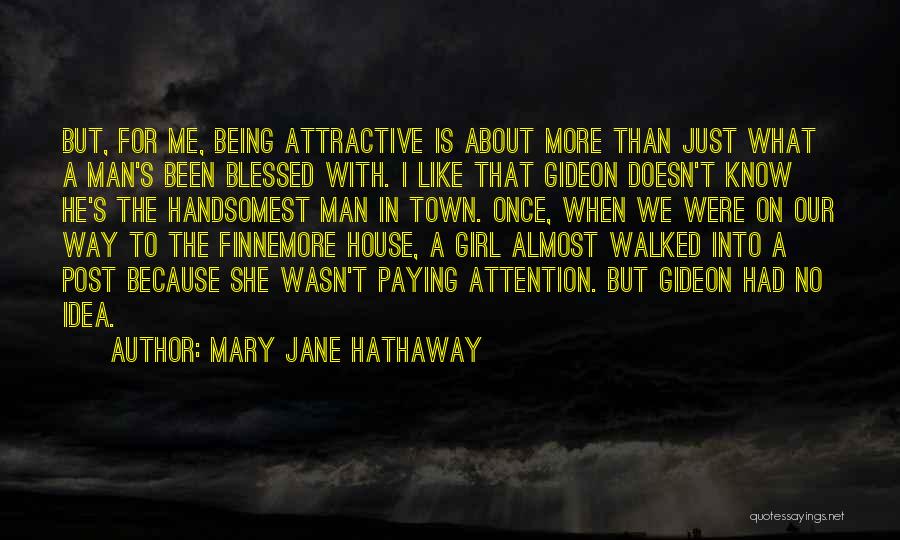 Mary Jane Hathaway Quotes 1332925