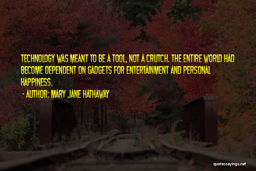Mary Jane Hathaway Quotes 292029