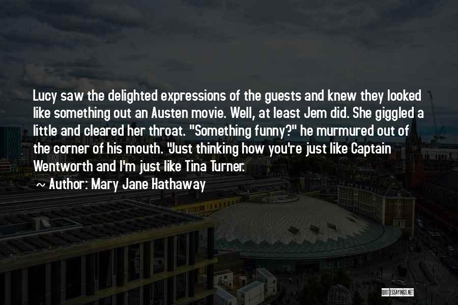 Mary Jane Hathaway Quotes 312694