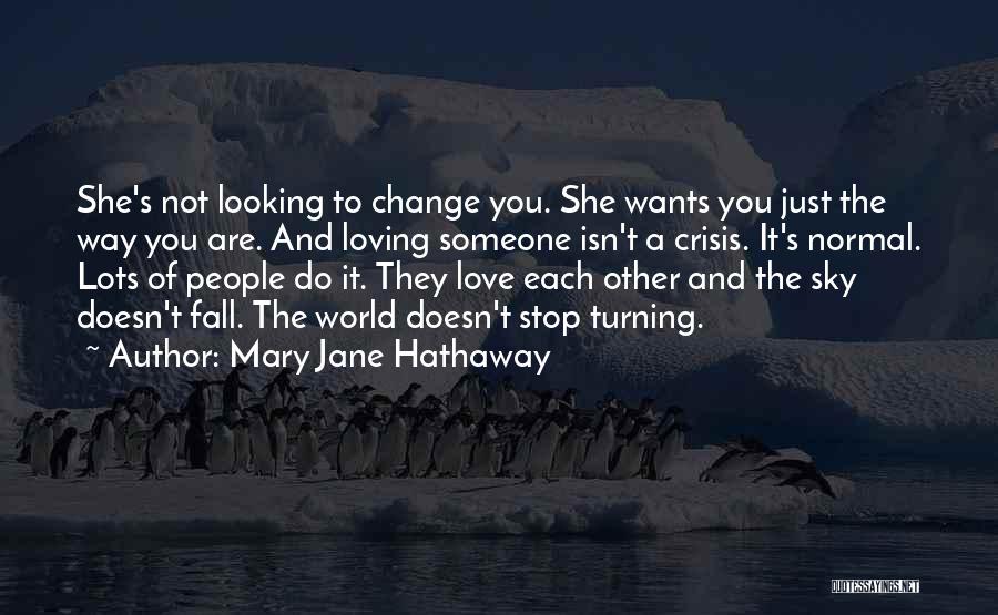 Mary Jane Hathaway Quotes 653390