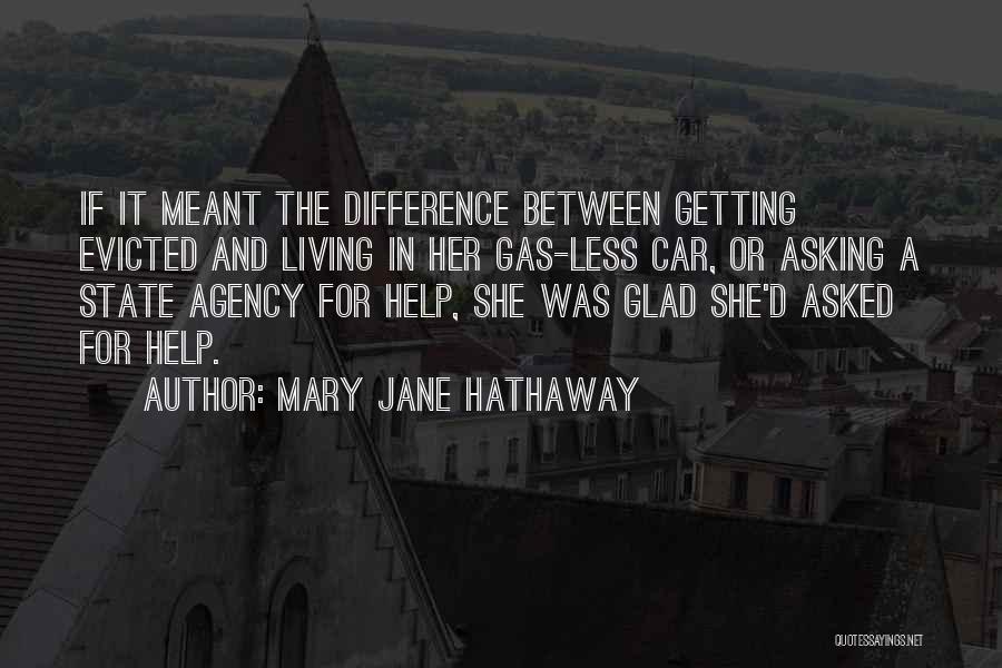 Mary Jane Hathaway Quotes 701510