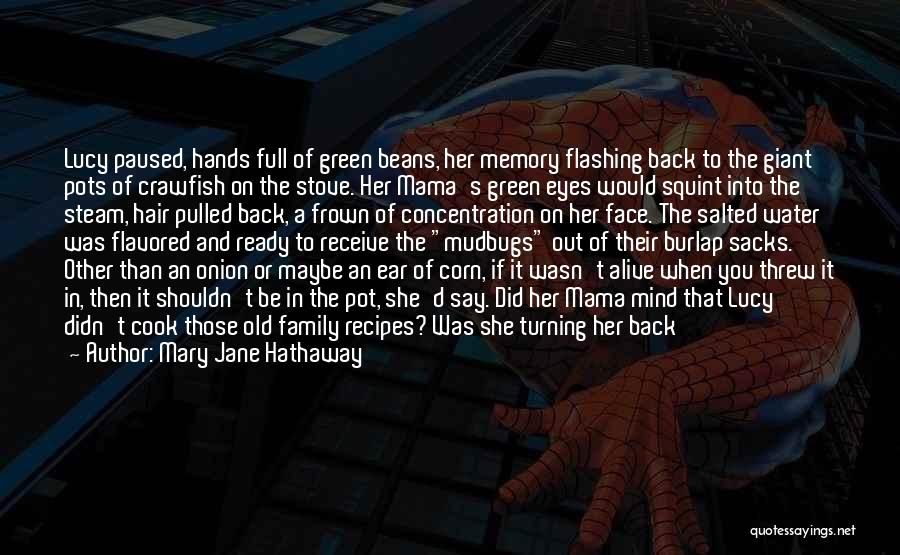 Mary Jane Hathaway Quotes 98910