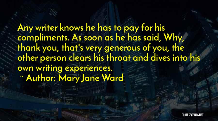 Mary Jane Ward Quotes 1318692