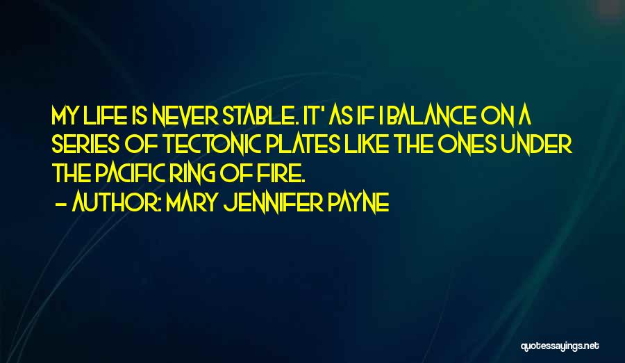 Mary Jennifer Payne Quotes 1160026